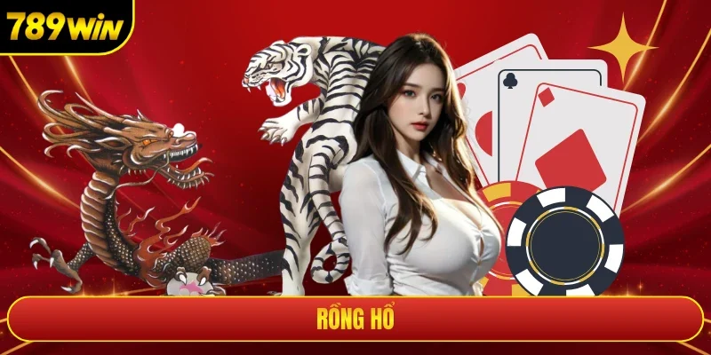Rồng Hổ - Luật Chơi Tại 789win & Giải Đáp Game Cần Biết