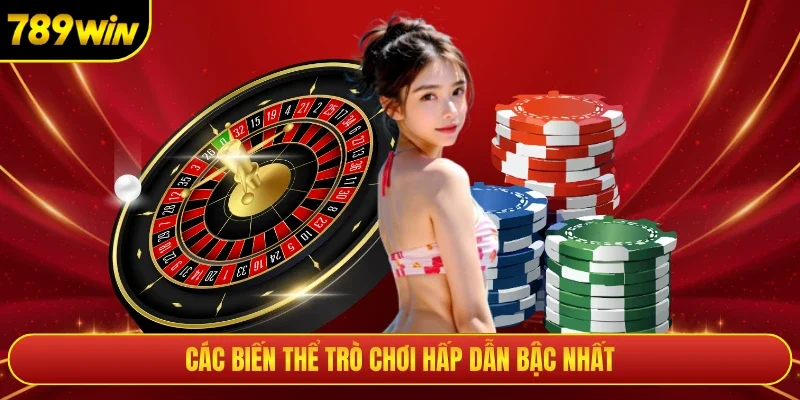Các biến thể trò chơi hấp dẫn bậc nhất