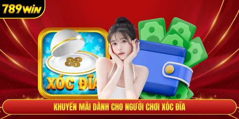 Khuyến mãi dành cho người chơi xóc đĩa